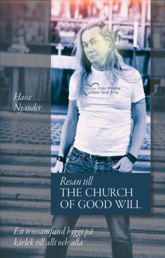 Resan till The Church of Good Will - Resan till The Church of Good Will