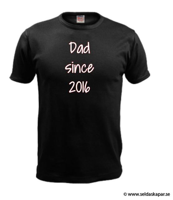 tshirt dad since 2016 svart