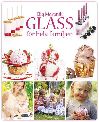 Glass för hela familjen av Eliq Maranik Glass för hela familjen av Eliq Maranik
