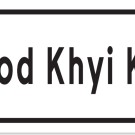 Bod Khyi Khawa sign