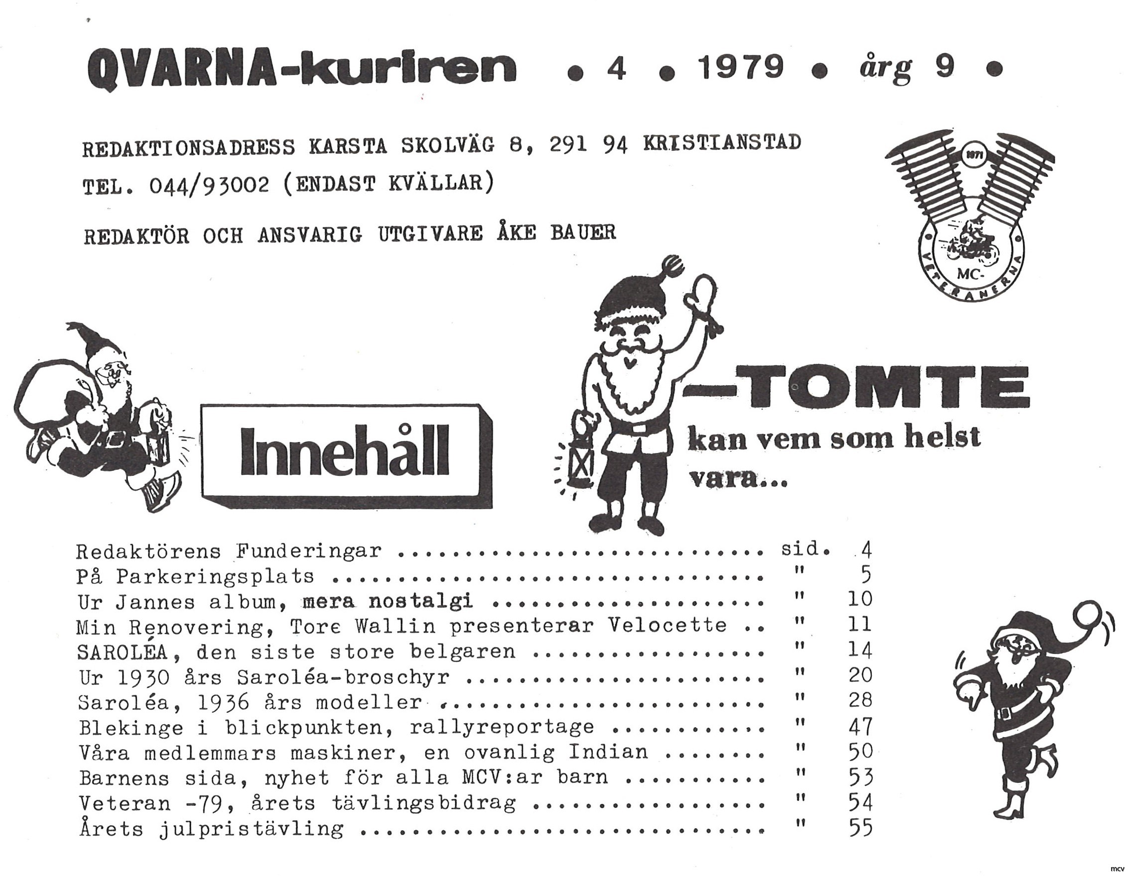 Innehållsförteckning nr 4-1979 Innehållsförteckning nr 4-1979