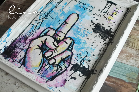 Min senaste Chalkpainting (färdig idag) - Karma isn't a bitch unless you are Min senaste Chalkpainting (färdig idag) - Karma isn't a bitch unless you are