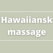 Hawaiiansk/lomilomi massage