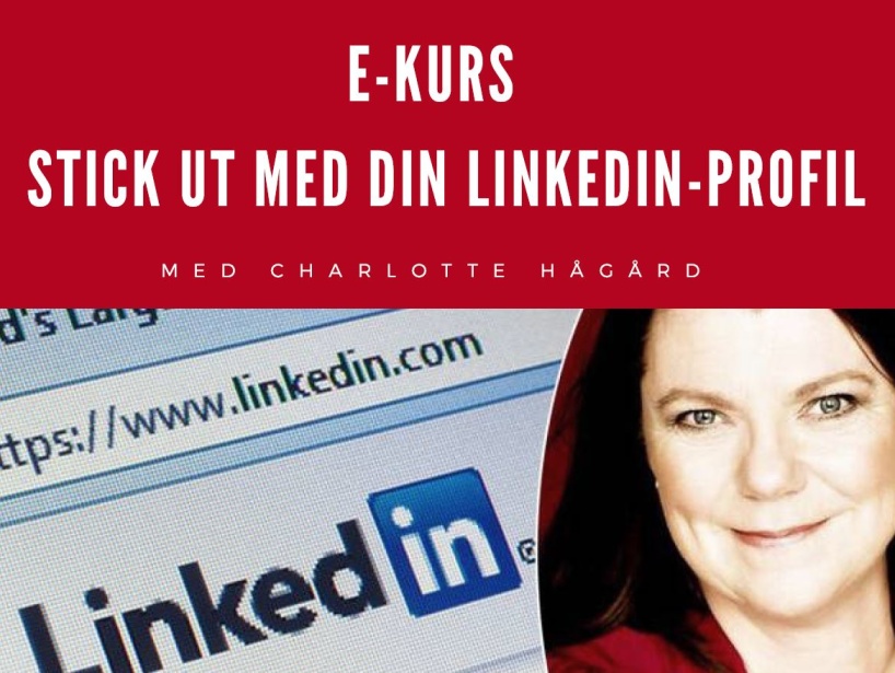 Stick ut med LinkedIn, kurs med Charlotte Hågård