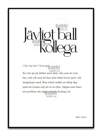 Jävligt ball kollega