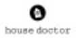 House doctor House doctor