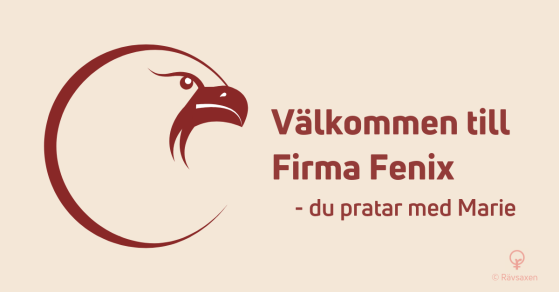 Rävsaxen blogginlägg: Väkommen till Firma Fenix - du pratar med Marie Rävsaxen blogginlägg: Väkommen till Firma Fenix - du pratar med Marie