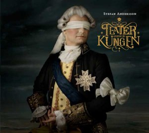 Teaterkungen av Stefan Andersson Teaterkungen av Stefan Andersson