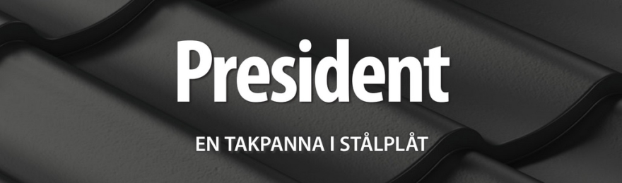 President takplåt President takplåt