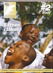 # 02 / 2007 Barnen i fokus