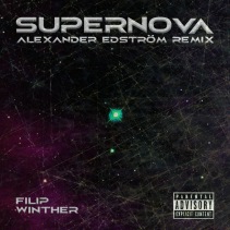 SUPERNOVA - Alexander Edström Remix