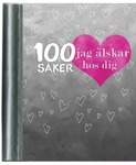100_saker_jag_alskar_hos_dig