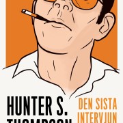 Hunter S. Thompson: den sista intervjun och andra konversationer