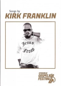 Songs by Kirk Franklin - nothäfte - Songs by Kirk Franklin - nothäfte