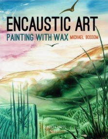 Encaustic Art - Bok - Painting with Wax