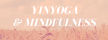 Yinyoga och mindfulness banner