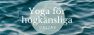 Yoga för högkänsliga banner