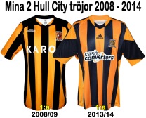 Till mina 2 HULL CITYtröjor