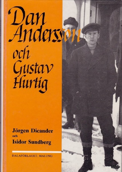 Dan Andersson och Gustav Hurtig