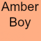 Amber Boy